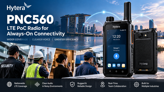 Hytera PNC560: The Rugged 5G Push-to-Talk Radio for Smarter Business Communications